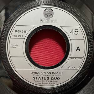 ◆フランスプレス7”s!◆STATUS QUO◆LIVING ON AN ISLAND◆