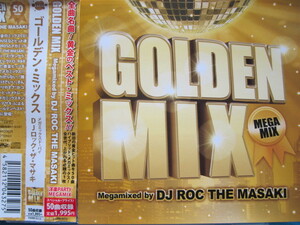 DJ ROC THE MASAKI / GOLDEN MIX 帯付き!! DJロック・ザ・マサキ