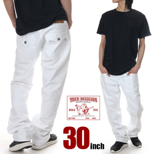 【新品】True Religion デニムパンツ 30インチ メンズ 白 ホワイトデニム トゥルーレリジョン RICKY WHITE NATUR パンツ ジーンズ ジーパン