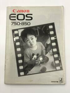  Canon EOS750*850 use instructions 