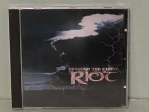 RIOT ライオット / THROUGH THE STORM　　　ドイツ盤CD