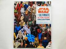 （英語書籍）STAR WARS　The Ultimate Action Figure Collection　スターウォーズ フィギュア アクションフィギュア コレクション_画像1