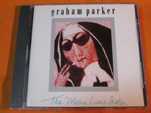 ♪♪♪ グレアム・パーカー Graham Parker 『 The Mona Lisa's Sister 』輸入盤 ♪♪♪