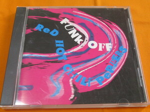 ♪♪♪ レッド・ホット・チリ・ペッパーズ Red Hot Chili Peppers 『 Funk Off 』♪♪♪