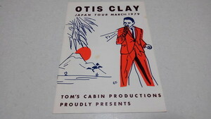 ▲　オーティス・クレイ OTIS CLAY　1978公演ツアーパンフレット　※管理番号 pa2364