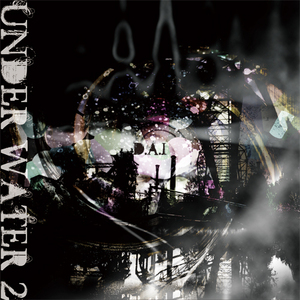 abstract minimal dub Mix CD 【 UNDER WATER Ⅱ 】 エレクトロニカ BAKU アブストラクト 日本語ラップ Nuffty Dday One Akt The JN Mantis