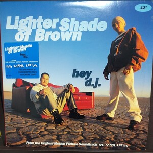 12inch US盤/LIGHTER SHADE OF BROWN HEY D.J.