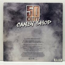 良好!! 12インチ EUオリジナル 50 CENT Candy Shop ('05 Shady) Disco Inferno 収録 50セント GANGSTA RAP_画像2