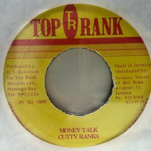 良好盤!! JAオリジナル 7インチ CUTTY RANKS Money Talk ('90 Top Rank) HEAVENLESSリディム 45RPM.