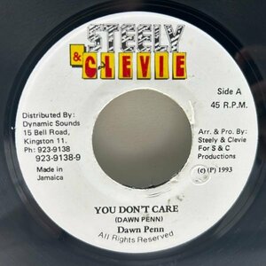 良好盤!! JAプレス 7インチ DAWN PENN You Don't Care ('93 Steely & Clevie) No, No, No ドーン・ペン 45RPM.