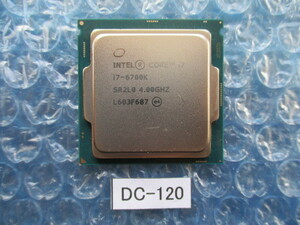 ジャンク品 Intel Core i7-6700K SR2L0 4.00GHz【DC-120】 