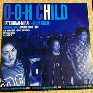 TIME FELLOWSHIP / 果てしない未来〜O-O-H CHILD / 2000年 / DJ TONK / LP レコード