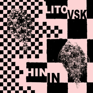 LITOVSK // HININ - Split (7インチEP) AnxietyRecords punk postpunk frenchpostpunk ポストパンク punkrecords punkvinyl パンクレコード