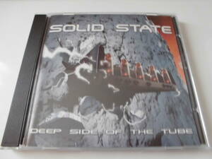 SOLID STATE / Deep Side Of The Tube　フランス産ドラマティック・ヘヴィメタル、ハードロック、デビュー作！