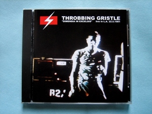 THROBBING GRISTLE / DIMENSIA IN EXCELSIS　LIVE IN L.A. 22.5.1981　インダストリアル　　ノイズ　　スロッビング・グリッスル