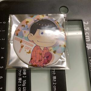 おそ松さん　缶バッジ サビまくってます