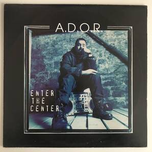 A.D.O.R. - Enter The Center