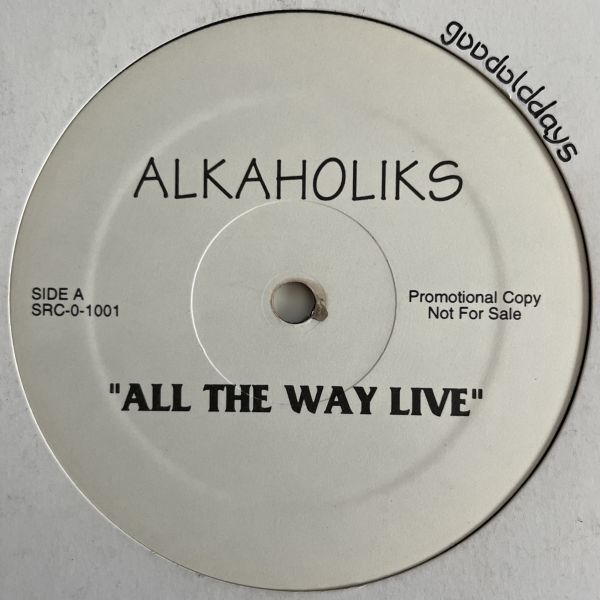 Alkaholiks & Q-Tip - All The Way Live (プロモオンリー) (Promo) (USオリジナル)