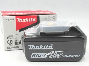 ◆未使用 makita マキタ BL1860B 18V 6.0Ah 108Wh バッテリー リチウムイオンバッテリ 充電池 純正品 4段階残容量表示 雪印 箱有り◆