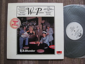 ★B.B.BLUNDER♪WORKERS' PLAYTIME★Blossom Toes★Julie Driscoll/Mick Taylor/etc★Polydor 24-4060★US Promo盤LP★