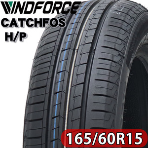 2023年 新品 4本価格 会社宛 送料無料 165/60R15 夏 WINDFORCE CATCHFOS H/P ハスラー キャスト デリカD2 フレアクロスオーバー NO,FF158