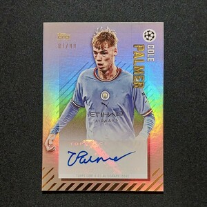 Cole Palmer（コール・パルマー） 2022-23 Topps UEFA Gold 99枚限定 直筆サインカード ファーストナンバー