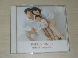 ◆素材集◇「 natural images Vol.13 FAMILY TIME 2 」家族の時間◇Win/Mac