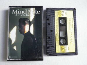 ◆カセット◆稲垣潤一　Mind Note 　歌詞カード付　AORシティポップニューミュージック　中古カセットテープ多数出品中！