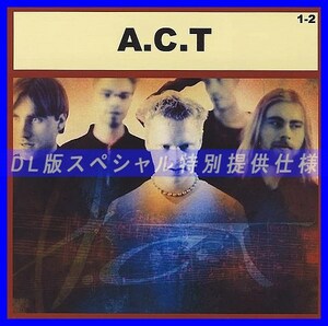 【特別仕様】A C T [パート1] CD1&2 多収録 DL版MP3CD 2CD♪