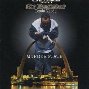 【G-RAP】SIR BANISTER / Tesda Verd / Murder State １９９９ St.Louis, MO【GANGSTA RAP】魅惑の夜景ジャケ feat, MZ. MONKの画像1