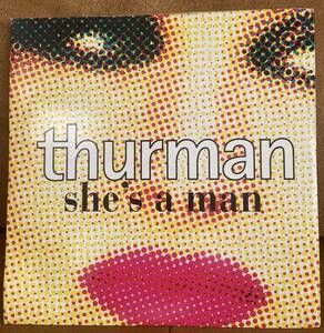 Thurman-She's A Man【7”】/Britpop,Indie Rock,Glam, ALTERNATIVE,oasis,blur