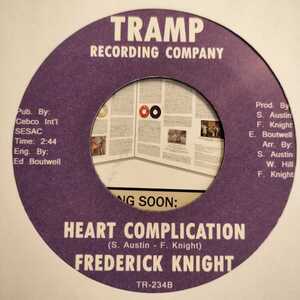 7" Frederick Knight Steppin Down / Heart Complication TRAMP RECORDS FEELIN' NICE収録曲