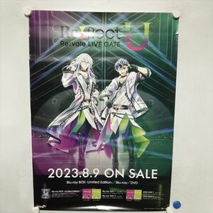 A67666 ◆アイドリッシュセブン　Re:vale LIVE GATE “Re:flect U” B2サイズ ポスター 送料350円 ★5点以上同梱で送料無料★