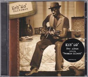 ☆Keb’ Mo’(ケブ・モ)/Suitcase◆2006年発表のJon Cleary＆Greg Leisz＆James Ingramも参加したブルージー極まりない超大名盤◇同梱可能