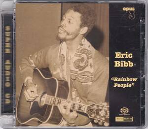 ☆ERIC BIBB(エリック・ビブ)/Rainbow People◆77年録音のアコースティック寄りの木洩れ日BLUESの超大名盤◇高音質DSD＆SACDハイブリッド盤