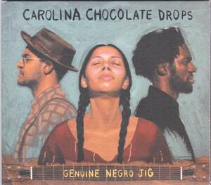 ☆CAROLINA CHOCOLATE DROPS(キャロライナ・チョコレート・ドロップス)/Genuine Negro Jig◆2010年発表現行アメリカーナ超大名盤◇紙ジャケ