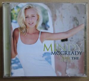 MINDY MCCREADY /IF I DON'T STAY THE NIGHT