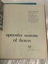 operative anatomy [ abdomen and pelvis 1975 / thorax 1972 ] 2冊セット lea&febiger ■ 医学書 治療 手術 解剖学 洋書 英語 ■ 松487_画像3