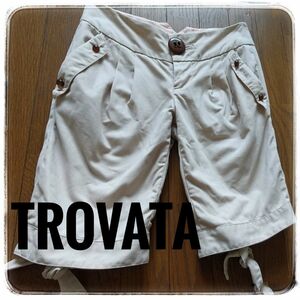 TROVATA　トロヴァータ　 ハーフパンツ　L