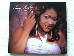 Ann Nesby /This Is Love / 元 Sounds Of Blackness 超実力派女性シンガー / Digipak, Shanachie 5769, 2007 / DJ Spen, J. Isaac