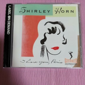 Shirley Horn /l Love You Paris シャーリー．ホーン /帯付き