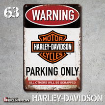 63 ブリキ看板 20×30㎝ HARLEY-DAVIDSON PARKING ONLY ハーレー ガレージ スチール アンティーク アメリカンインテリア 世田谷ベース_画像3