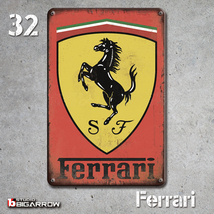 32 ブリキ看板 20×30㎝ Ferrari スクーデリア フェラーリ ガレージ スチール アンティーク アメリカンインテリア 世田谷ベース_画像3
