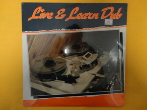 VA - Live & Learn Dub シュリンク未開封 オリジナル原盤 最高ダブ・サウンド Roots Radics, Tyrone Downie, Dean Fraser 参加