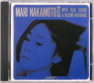 (CD) 中本マリ 『Mari Nakamoto III』 西独盤 TBM CD 2556 Mari Nakamoto マリ・ナカモト 3 鈴木勲 渡辺香津美 / three blind mice