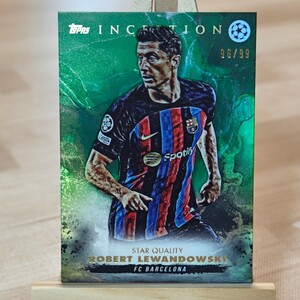 限定99枚 ロベルト・レヴァンドフスキ 2022-23 Topps Champions League Inception Robert Lewandowski Star Quality 96/99 FCバルセロナ