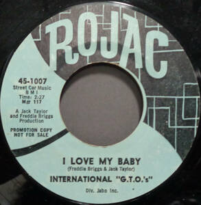 【SOUL 45】INTERNATIONAL G.T.O.'S - I LOVE MY BABY / IT'S BEEN RAINING IN MY HEART (s231112027) 