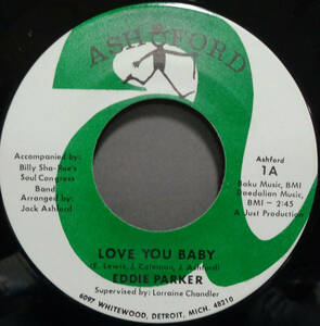 【SOUL 45】EDDIE PARKER - LOVE YOU BABY / (INSTR.) (s231112020)