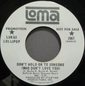 【SOUL 45】LUKAS LOLLIPOP - DON'T HOLD ON TO SOMEONE / HOOCHI-COOCHI-COO (s231117039)