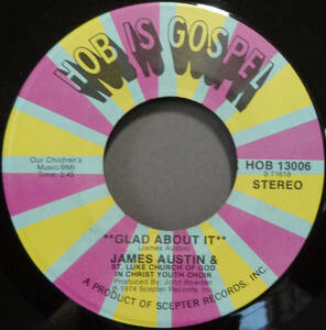 【SOUL 45】JAMES AUSTIN - GLAD ABOUT IT / JESUS INSPIRES (s231119031) * gospel